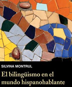 El Bilingismo En El Mundo Hispanohablante 8211 1st