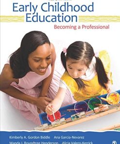 Early Childhood Education Becoming a Professional 8211 1st