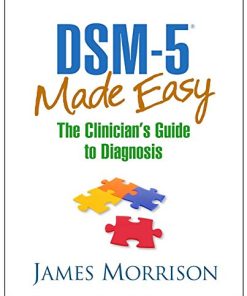 DSM5 Made Easy The Clinicians Guide to Diagnosis