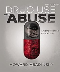 Drug Use and Abuse A Comprehensive Introduction 9