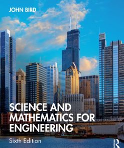 Science and Mathematics for Engineering 6th 6E John Bird