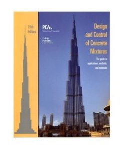 Design and Control of Concrete Mixtures 15th by Kosmatka