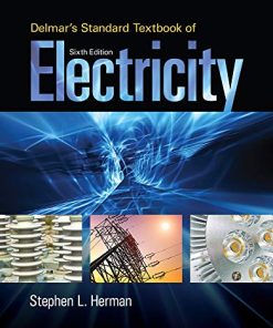 Delmars Standard Textbook of Electricity Sixth