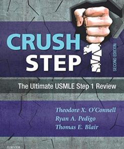 Crush Step 1 The Ultimate USMLE Step 1 Review 8211 2nd