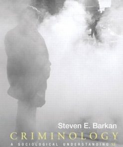 Criminology A Sociological Understanding 5th by Steve E Barkan