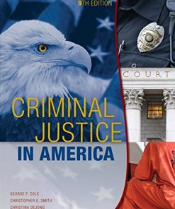 Criminal Justice in America 9th