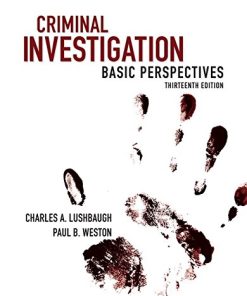 Criminal Investigation Basic Perspectives 8211 13th
