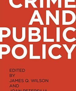 Crime and Public Policy 2nd Revised ed