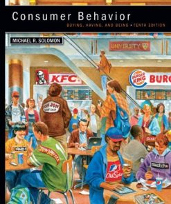 Consumer Behavior Buying Having and Being 10th by Michael R Solomon