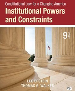 Constitutional Law for a Changing America Institutional Powers and Constraints 8211 9th
