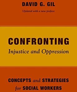 Confronting Injustice and Oppression