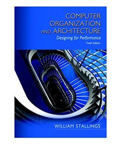 Computer Organization and Architecture Designing for Performance 10th 8211 10th