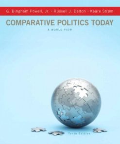 Comparative Politics Today A World View 10th by G Bingham Powell Jr