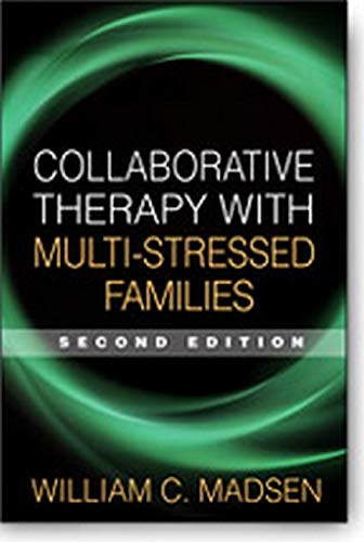 Collaborative Therapy with MultiStressed Families Second The Guilford Family Therapy Series