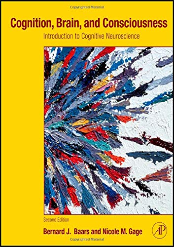 Cognition Brain and Consciousness Second Introduction to Cognitive Neuroscience 8211 2nd