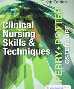 Clinical Nursing Skills and Techniques 9