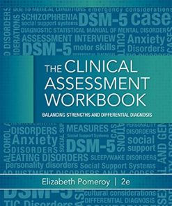Clinical Assessment Workbook Balancing Strengths and Differential Diagnosis 8211 2nd