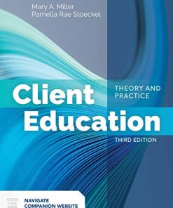 Client Education Theory and Practice 3rd
