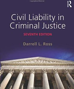 Civil Liability in Criminal Justice 7th
