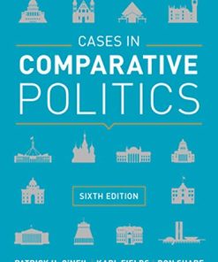 Cases in Comparative Politics 8211 6th