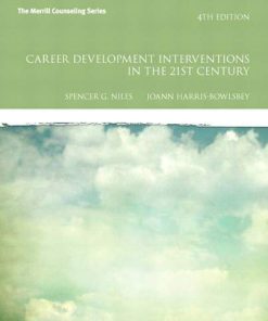 Career Development Interventions in the 21st Century 4th Interventions that Work 4th