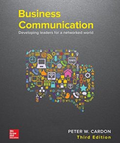Business Communication Developing Leaders for a Networked World 8211 3rd