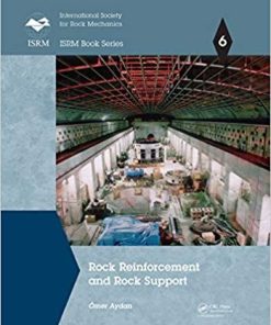 Rock Reinforcement and Rock Support by mer Aydan