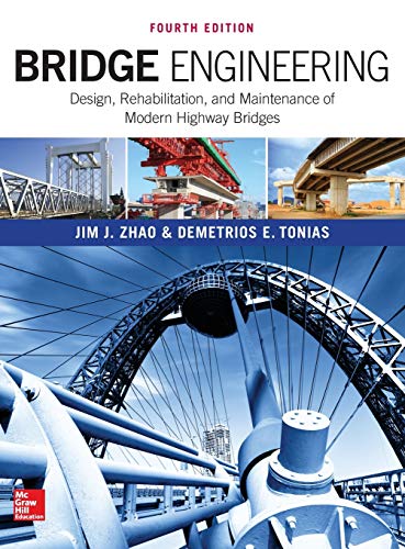 Bridge Engineering Design Rehabilitation and Maintenance of Modern Highway Bridges Fourth 4th