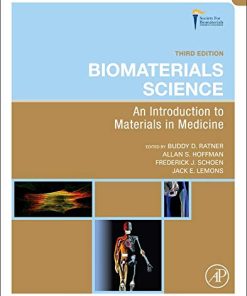 Biomaterials Science Third An Introduction to Materials in Medicine 8211 3rd
