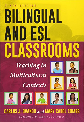 Bilingual and ESL Classrooms Teaching in Multicultural Contexts 8211 6th