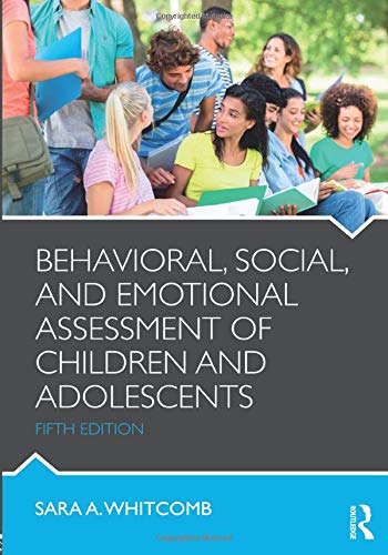Behavioral Social and Emotional Assessment of Children and Adolescents 5th