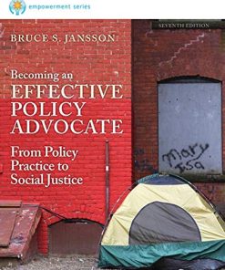 Becoming an Effective Policy Advocate From Policy Practice to Social Justice 8211 7th