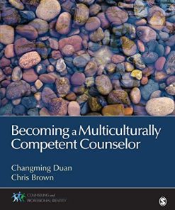 Becoming a Multiculturally Competent Counselor 8211 1st