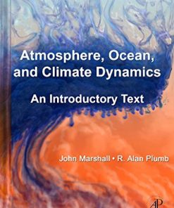 Atmosphere Ocean and Climate Dynamics 8211 1st