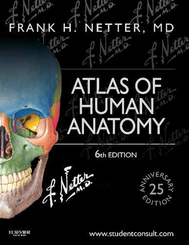 Atlas of Human Anatomy Including Student Consult Interactive Ancillaries and Guides 6e 8211 6th