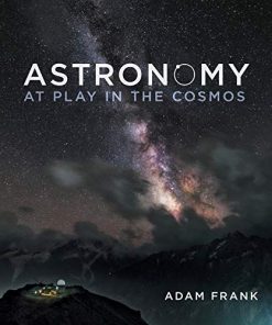Astronomy 8211 At Play in the Cosmos