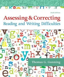 Assessing and Correcting Reading and Writing Difficulties 6th