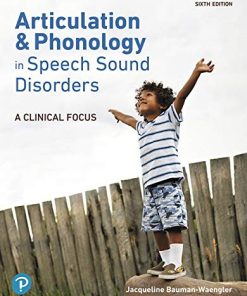 Articulation and Phonology in Speech Sound Disorders A Clinical Focus