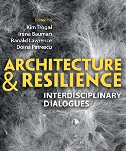 Architecture and Resilience Interdisciplinary Dialogues 8211 1st
