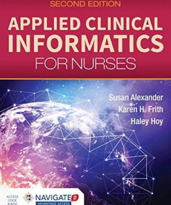Applied Clinical Informatics for Nurses 8211 2nd
