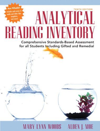 Analytical Reading Inventory Comprehensive StandardsBased Assessment for All Students Including Gifted and Remedial 10th by Mary Lynn Woods
