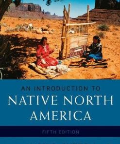 An Introduction to Native North America 5