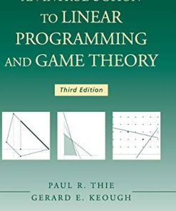 An Introduction to Linear Programming and Game Theory