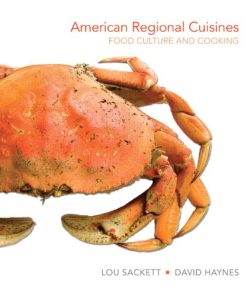 American Regional Cuisines Food Culture and Cooking