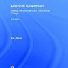 American Government Political Development and Institutional Change 8211 9th
