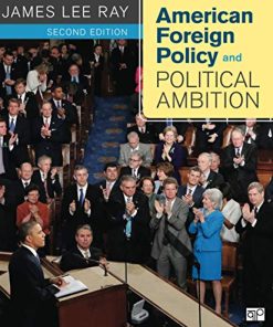 American Foreign Policy and Political Ambition 8211 1st