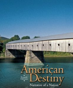 American Destiny Narrative of a Nation Volume 1 4th by Mark C Carnes