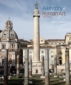 A History of Roman Art 2nd by Fred S Kleiner