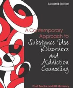 A Contemporary Approach to Substance Use Disorders and Addiction Counseling 8211 2nd