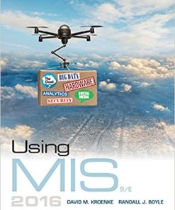 Using MIS 9th by David M Kroenke